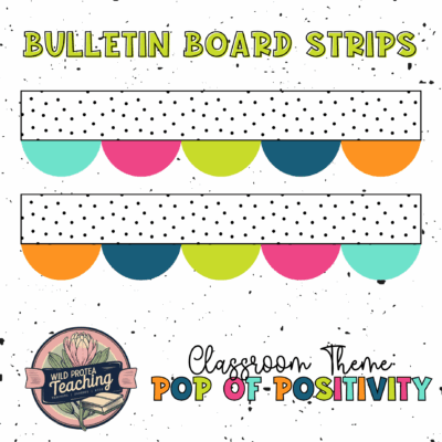 Bulletin Board Border Strips - POP Class Theme